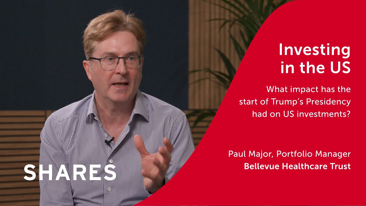 Investing in the US: Bellevue Healthcare Trust, Paul Major, Portfolio manager